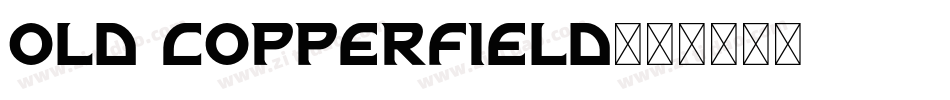 Old Copperfield字体转换